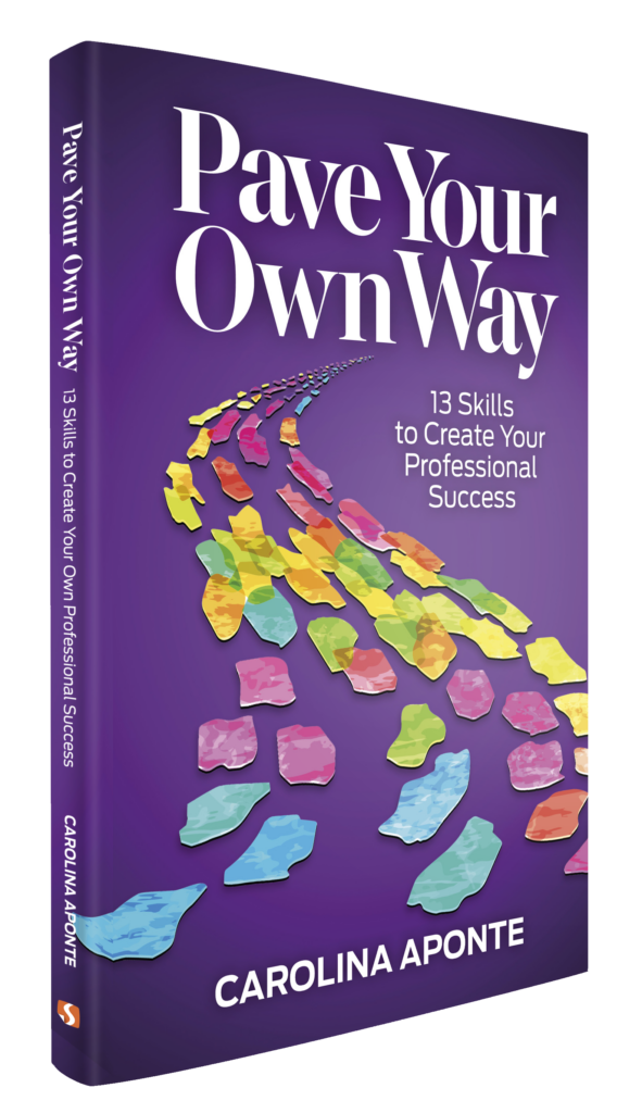 Pave Your Own Path 3-d Cover Carolina Aponte